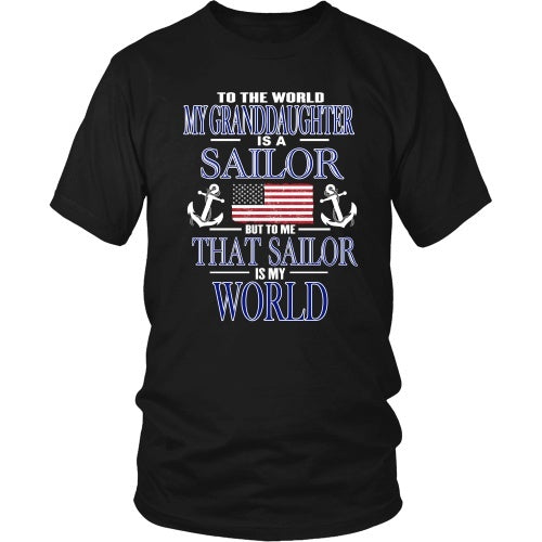 T-shirt - To The World My Granddaughter Is A Sailor
