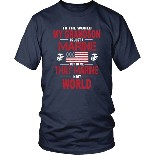 T-shirt - To The World My Grandson Is A Marine