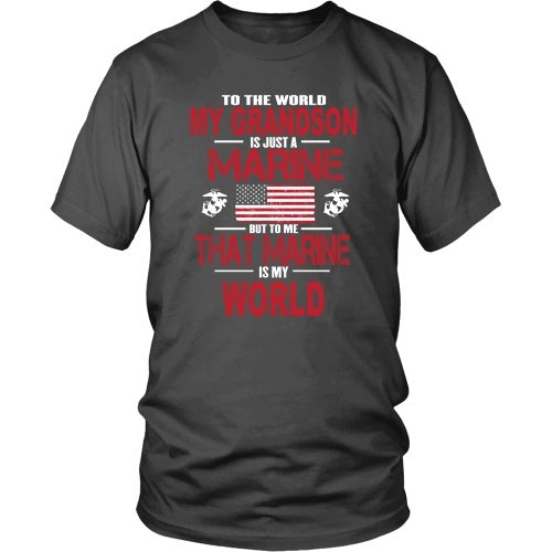 T-shirt - To The World My Grandson Is A Marine