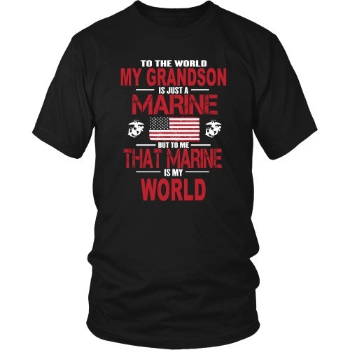 T-shirt - To The World My Grandson Is A Marine