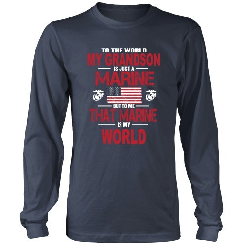 T-shirt - To The World My Grandson Is A Marine