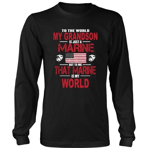 T-shirt - To The World My Grandson Is A Marine