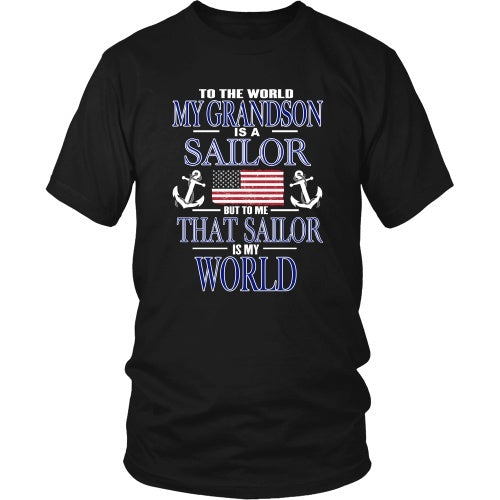 T-shirt - To The World My Grandson Is A Sailor