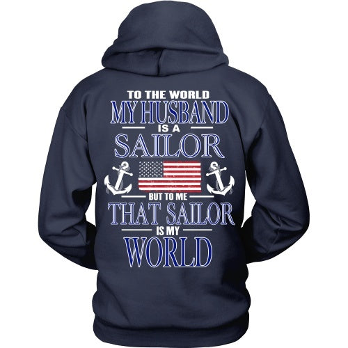 T-shirt - To The World My Husband Is A Sailor - Back