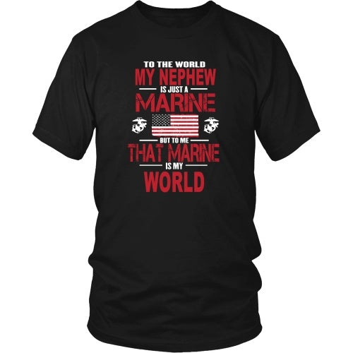 T-shirt - To The World My Nephew Is A Marine