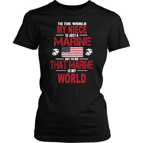 T-shirt - To The World My Niece Is A Marine