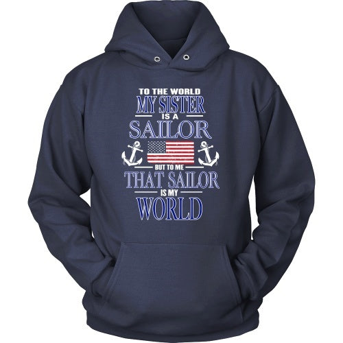 T-shirt - To The World My Sister Is A Sailor