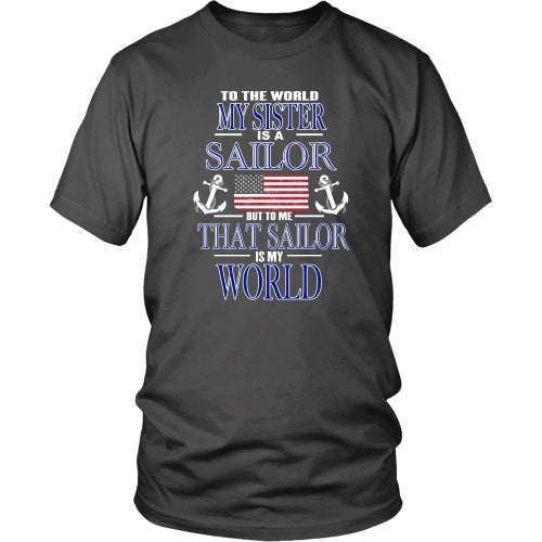 T-shirt - To The World My Sister Is A Sailor