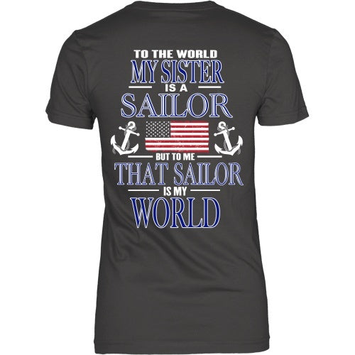 T-shirt - To The World My Sister Is A Sailor -Back