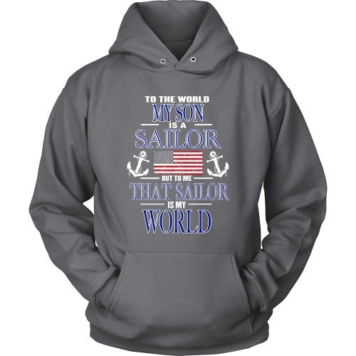 T-shirt - To The World My Son Is A Sailor