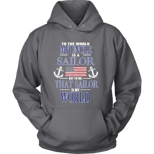 T-shirt - To The World My Uncle Is A Sailor