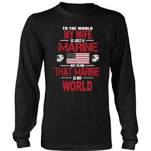 T-shirt - To The World My Wife Is A Marine