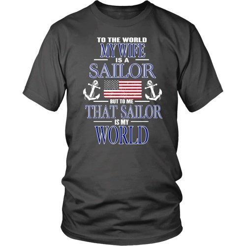 T-shirt - To The World My Wife Is A Sailor
