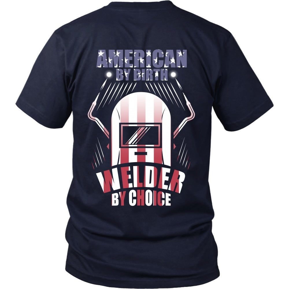T-shirt - Welder - American By Birth, Welder By Choice - Back Design