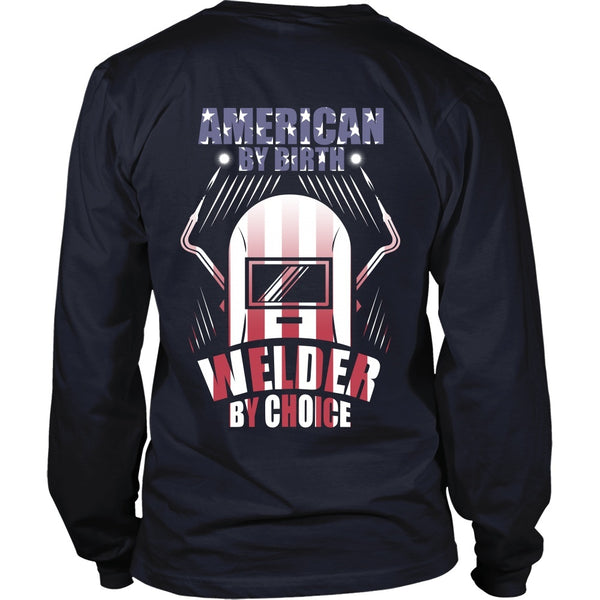 T-shirt - Welder - American By Birth, Welder By Choice - Back Design