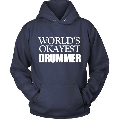 T-shirt - World's Okayest Drummer