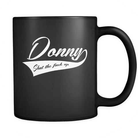 BIG LEBOWSKI - Shut The Fuck Up Donny Mug